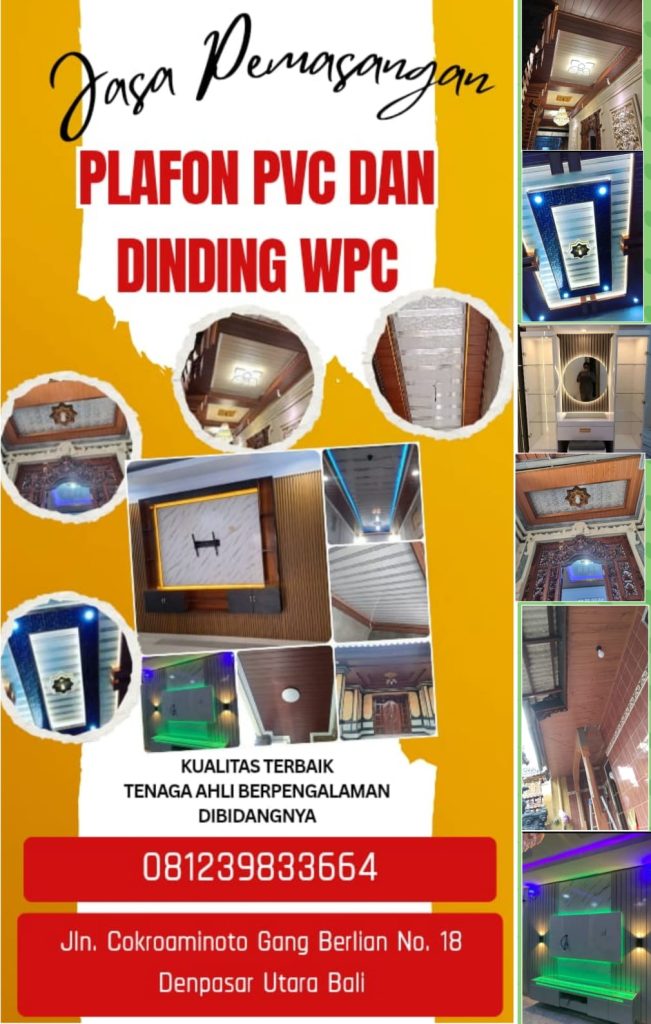 Jasa Pemasangan Plafon PVC Denpasar Bali | Spesialis Plafon PVC Denpasar Bali | 081239833664