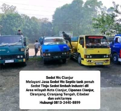 Jasa Sedot WC Cianjur Cipanas | Sedot WC Terdekat Cianjur Cipanas | 081324408899