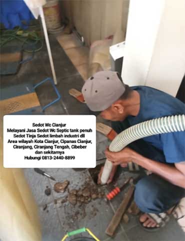 Jasa Sedot WC Cianjur Cipanas | Sedot WC Terdekat Cianjur Cipanas | 081324408899